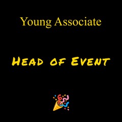 Head of Event [Young Associate]