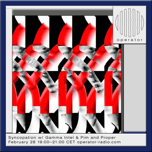 Syncopation #1 @ Operator Radio