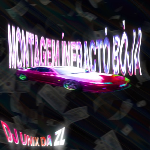 💧🔥MONTAGEM ÍNFRACTÓ BÓJA💧🔥