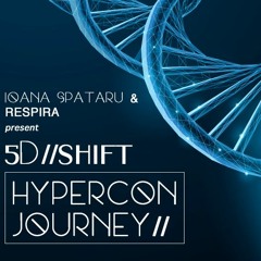 New Paradigm Guided Meditation for DNA Activation - Hypercon Journey// 5D Shift