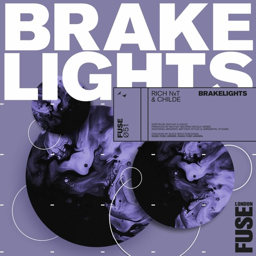 Rich NxT - Brakelights (Club Mix)(FUSE051)
