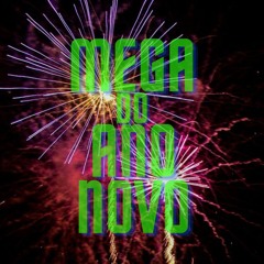 Mega Do Ano Novo ( Mc Gw, Mc Magrinho , Mc Delux) Prod. Dj Bielzin Lc|Fu Gang🐉