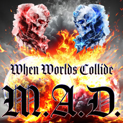 M.A.D.