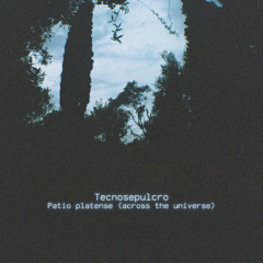 Patio platense (across the universe)