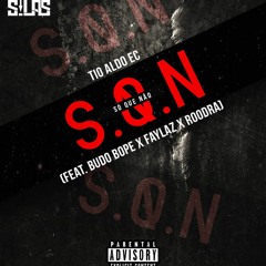SQN(Feat.Budo Bope X Faylaz X Roodra)