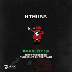 Himuss - Xmas drip