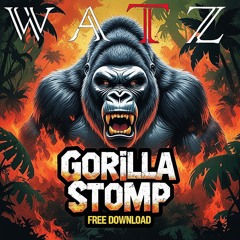 Gorilla Stomp [FDL]