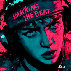 Smacking The Beat   [OUT 11/28/2025🔥]