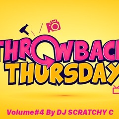 TBT VOLUME#4 Mix By DJ SCRATCHY C