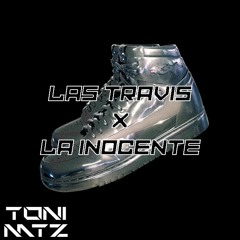 Las Travis X La Inocente (Toni MTZ Mashup) - Feid, Mora, Raul Clyde - FREE DOWNLOAD!!