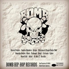 Bomb Hip Hop Records BTL Mix