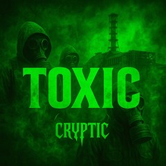 TOXIC