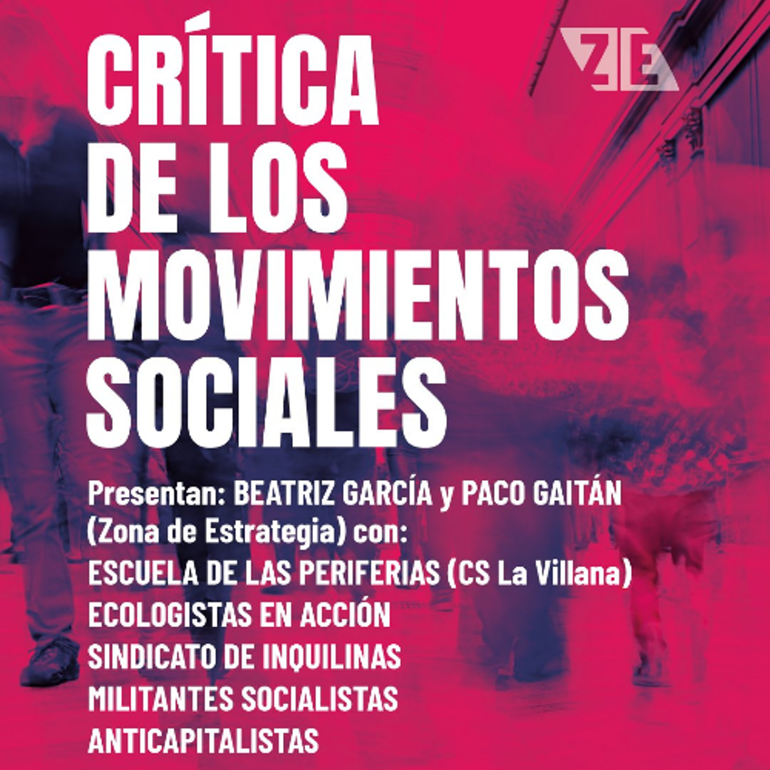 Presentación Cuadernos de Estrategia Nº4: "Crítica de los Movimientos Sociales" episode artwork