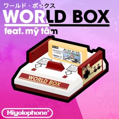 World Box (feat. mỹ tâm)