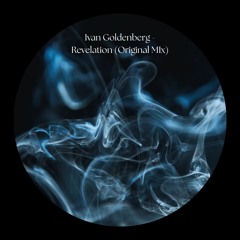 Ivan Goldenberg - Revelation (Original Mix)