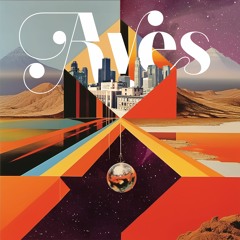 Aves - Transformations (Album 2024)