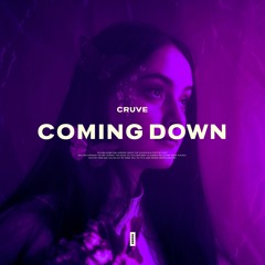 Cruve - Coming Down