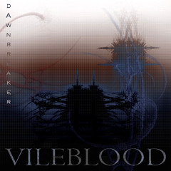 VILEBLOOD