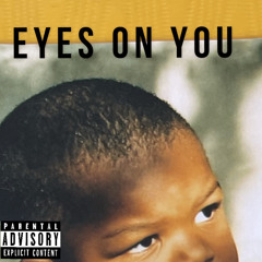 EYES ON YOU ft. KÖD [prod. Lux1um]