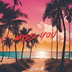 Key Notez x LoudPaq - Miss You