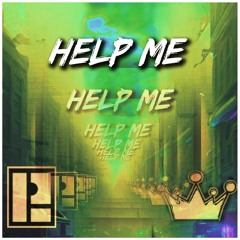 Help Me ft. Gelèe Royal