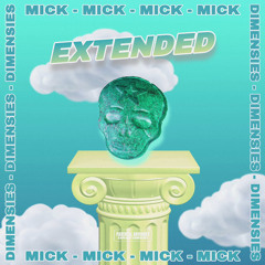 Dimensies [Extended] - MICK [prod. JVD]