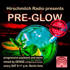 Pre-Glow by DENSE - 2022-10-01 episode #103 "2 years of Pre-Glow"