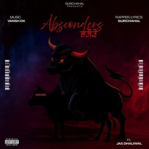 Absconders - Gurchahal ft. Jas Dhaliwal