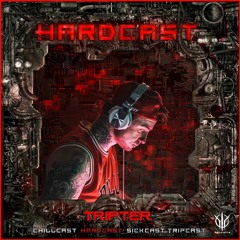 [HardCast] Sick Events pres. TRIPTER