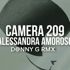 Alessandra Amoroso & DB Boulevard - Camera 209 (D@nny G Rmx)COPYRIGHT BLOCK