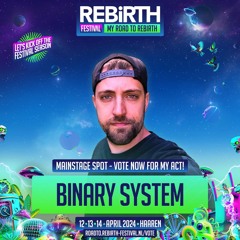 Road to REBiRTH - DJ Contest 2024 | Binary System