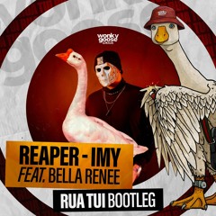 REAPER - I.M.Y. (RUA TUI BOOTLEG) (FREE DOWNLOAD)