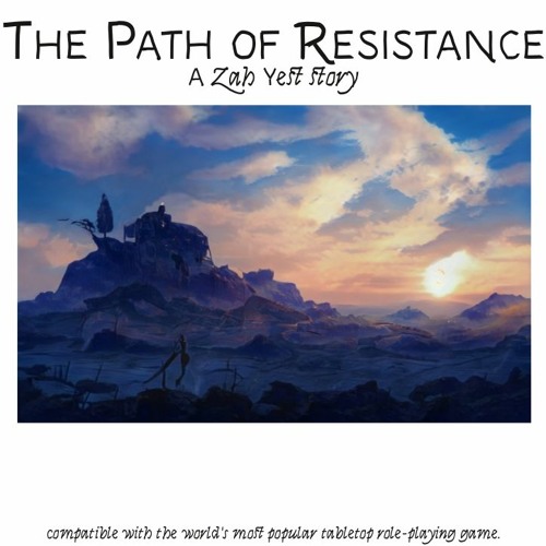 The Path of Resistance - zahyest.com
