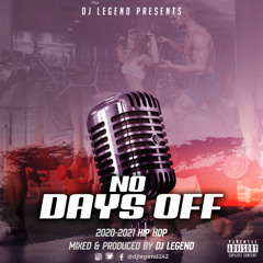 No Days Off Vol. 1