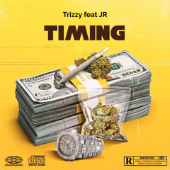 Timing (Feat JR)
