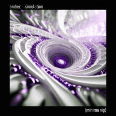 ember. - simulation  [minima vip]