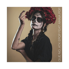 Que no (Mariachi Version) [feat. Amaia Pop]