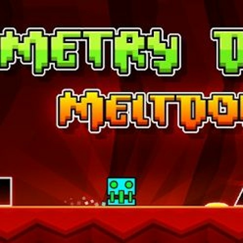 Stream Download Geometry Dash Meltdown Mod for Android: Unlocked/Editor ...