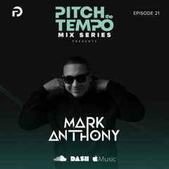 PTT Radio #21 feat. Mark Anthony