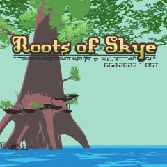 Roots of Skye (Original Game Soundtrack)