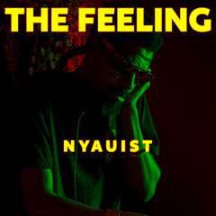 The Feeling: Ep 05 - Nyauist