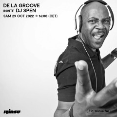 De La Groove invite DJ Spen - 29 Octobre 2022