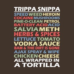 THE TRIPPA SNIPPA (DNB MIX)