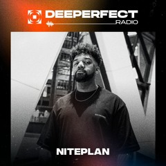 Deeperfect Radioshow 115 | Niteplan