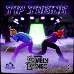 LovelyBones - Tip Toeing