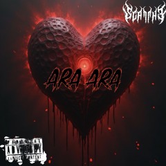 Ara Ara - Scathe