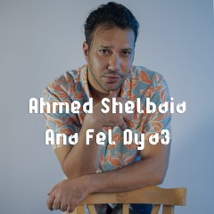 Ahmed Shelbaia - Ana Fel Daya3 .. 2023 | احمد شلباية - انا في الضياع