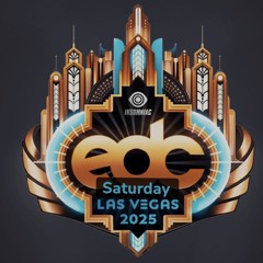 EDC LV 2025 SATURDAY