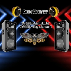 GameChanger - Poptronic September 2023 Mixx (Experimental)