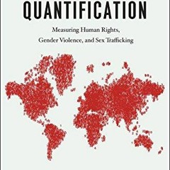 PDF read online The Seductions of Quantification Measuring Human Rights Gender Violence and Sex